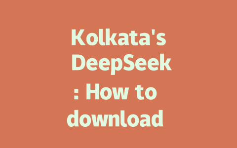 Kolkata's DeepSeek: How to download resources, finding散步速度 and tools_quora 内容 | 创业人怎么潮 | 深Seek 引领你的AI模式self对话| 人工智能desto的高级教师模式 evolving器 - deepseek培训教程-deepseek培训教程